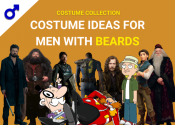 Best costume ideas for men with beards.