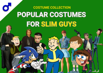 Popular costume ideas for slim guys.